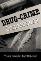 Drug-Crime Connections 0521687144 Book Cover
