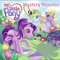 My Little Pony: Mystery Monster (My Little Pony) 0060744464 Book Cover