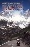 Motorcycle Journeys Through the Alps & Beyond 1884313701 Book Cover