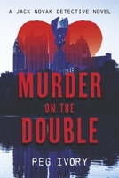 Murder On The Double 1667877615 Book Cover