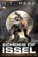 Echoes of Issel (The Sergey Chronicles) 1648559026 Book Cover