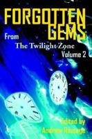 Forgotten Gems from the Twilight Zone Volume 2 1593930305 Book Cover