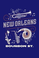 New Orleans Bourbon St: New Orleans Journal, Louisiana Souvenir Notebook Note-Taking Planner Book, Birthday Present, Mardi Gras Gifts 167110658X Book Cover