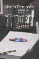ACC/Ministration: Thirst for Abstraction B0H8Q95K8Q Book Cover