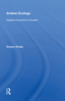 Andean Ecology: Adaptive Dynamics in Ecuador 036701632X Book Cover