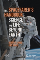 The Spacefarer's Handbook : Science and Life Beyond Earth 3662617013 Book Cover