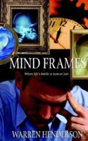 Mind Frames 1882701941 Book Cover