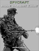 Spycraft: Modern Arms Guide 188795354X Book Cover