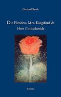 Die Elenden, Mrs. Kingsford und Herr Goldschmidt 383346903X Book Cover