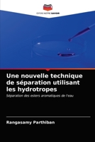 Une nouvelle technique de séparation utilisant les hydrotropes 6202887818 Book Cover