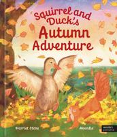 Squirrel and Duck's Autumn Adventure 1805703064 Book Cover