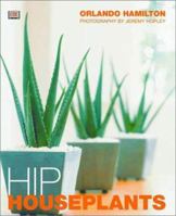 Hip Houseplants 0789480301 Book Cover