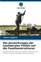 Die Auswirkungen der neoliberalen Politik auf die Familienstrukturen (German Edition) 6208308828 Book Cover