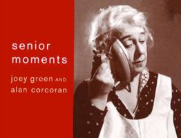 Senior Moments 0743226968 Book Cover