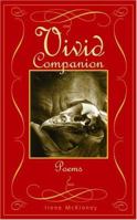 Vivid Companion: Poems 0937058920 Book Cover