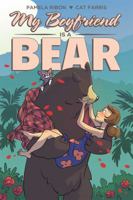 My Boyfriend Is a Bear 1620104873 Book Cover