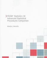 PASW Statistics 18 Advanced Statistical Procedures Companion [With CDROM] 0321690575 Book Cover