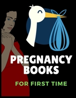 Pregnancy Books: A Week-by-Week Activities Guide for the First Time moms pregnancy 1674153295 Book Cover