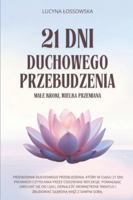 21 DNI DUCHOWEGO PRZEBUDZENIA B0G3B4J2G1 Book Cover