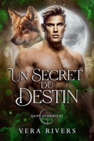 Un Secret du Destin (Loups d'Oakwood) (French Edition) B0DV4FKH7V Book Cover