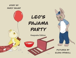 Leo's Pajama Party: Keepsake Edition B0GY688WRP Book Cover