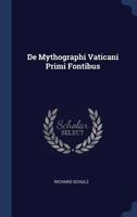 De Mythographi Vaticani Primi Fontibus 1022109855 Book Cover