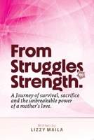 From Struggles to Strength B0FLX1J8T9 Book Cover