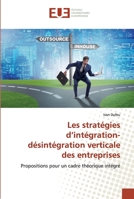 Les stratégies d'intégration-désintégration verticale des entreprises 6139511631 Book Cover