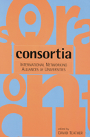 Consortia: International Networking Alliances of Universities 0522850960 Book Cover
