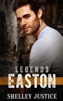 Legends Easton: Contemporary Romantic Suspense B0FVDPVKZP Book Cover