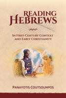 Reading Hebrews In First-Century Context and Early Christianity 1666735191 Book Cover