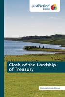 Clash of the Lordship of Treasury 6203577928 Book Cover