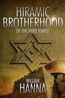 Hiramic Brotherhood of the Third Temple 1909425915 Book Cover