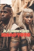 The Astro Games B0F199BTHS Book Cover