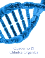 Quaderno Di Chimica Organica: Quaderno Di Chimica Organica, esagono quaderno di chimica organica,chimica del quaderno esagonale B084DHWRGR Book Cover