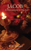 Jacob: A Denouement in One Act B0CLMYRXLB Book Cover
