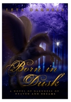 Born in Dusk 1490493093 Book Cover
