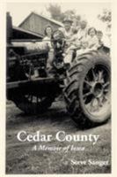 Cedar County: A Memoir of Iowa 0595265081 Book Cover