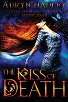 The Kiss of Death B0F7H5HF75 Book Cover
