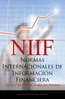 NIIF - Normas Internacionales de Informació Financiera: Casos prácticos de todas las normas 0984049274 Book Cover