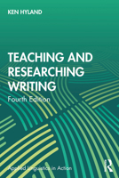 Teaching and Researching Writing 0582423384 Book Cover