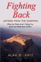 Fighting Back: Letters from the Diaspora 1425966632 Book Cover