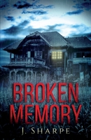 Broken Memory B08LNBVDP6 Book Cover