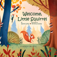 Welcome, Little Squirrel 8410438194 Book Cover