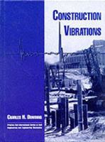 Construction Vibrations 0964431319 Book Cover