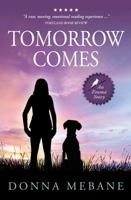 Tomorrow Comes 0985760826 Book Cover