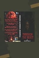 THROUGH THE BEAST B0GJLD86P5 Book Cover
