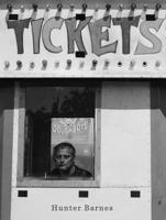 Hunter Barnes: Tickets 1909526479 Book Cover