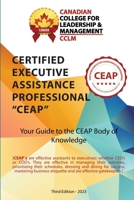 Certified Executive Assistance Professional CEAP Body of Knowledge 1067358234 Book Cover