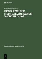 Probleme Der Neufranzosischen Wortbildung 3484500867 Book Cover